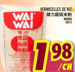 Marché Lian Tai VERMICELLES DE RIZ offer