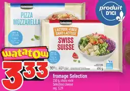 Metro FROMAGE SELECTION | SELECTION CHEESE offer