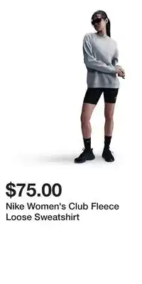Sport Chek Nike Women's Club Fleece Loose Sweatshirt offer