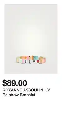 Holt Renfrew ROXANNE ASSOULIN ILY Rainbow Bracelet offer