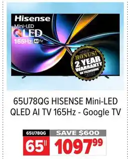2001 Audio Video 65U78QG - 65 HISENSE Mini-LED QLED AI TV 165Hz - Google TV offer