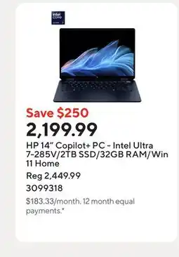 Staples HP 14 Copilot+ PC - Intel Ultra 7-285V/2TB SSD/32GB RAM/Win 11 Home offer