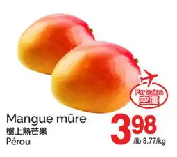 T&T Supermarket MANGUE MÛRE offer