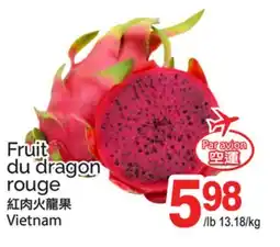T&T Supermarket FRUIT DU DRAGON ROUGE offer