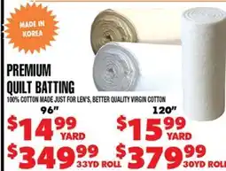 Len's Mill Stores PREMIUM QUILT BATTING offer
