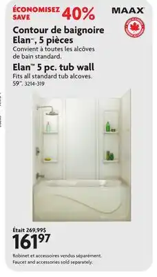 Home Hardware Elan 5 pc. tub wall offer