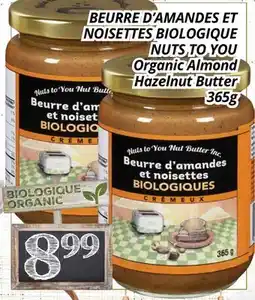 Supermarché PA BEURRE D'AMANDES ET NOISETTES BIOLOGIQUE NUTS TO YOU | Organic Almond Hazelnut Butter offer