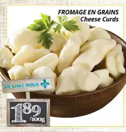 Supermarché PA FROMAGE EN GRAINS | Cheese Curds offer