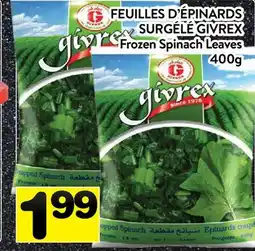 Supermarché PA FEUILLES D'ÉPINARDS SURGÉLÉ GIVREX | Frozen Spinach Leaves offer