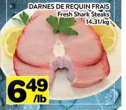 Supermarché PA DARNES DE REQUIN FRAIS | Fresh Shark Steaks offer