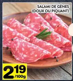 Supermarché PA SALAMI DE GÊNES (DOUX OU PIQUANT) offer