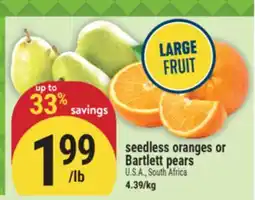 Marché Adonis Seedless oranges or Bartlett pears offer