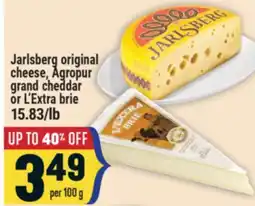 Marché Adonis Jarlsberg original cheese, Agropur grand cheddar or L'Extra brie offer