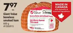 Giant Tiger Giant Value boneless smoked ham offer