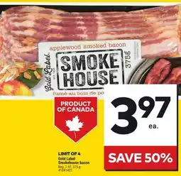 Giant Tiger Gold Label Smokehouse bacon offer
