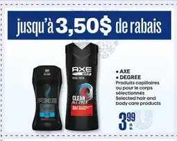 Jean Coutu AXE, DEGREE Selected hair and body care products offer