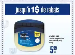 Jean Coutu VASELINE Petroleum jelly offer