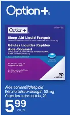 Uniprix OPTION+ Aide-sommeil/Sleep aid Extra fort/Extra-strength, 50 mg Capsules ou/or caplets offer