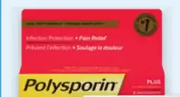 Uniprix POLYSPORIN Onguents ou crèmes antibiotiques sélectionnés/Selected antibiotic ointments or creams offer