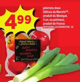 Maxi POIVRONS DOUX DÉLICES DU MARCHÉ, 4 UN. OU POIREAUX offer