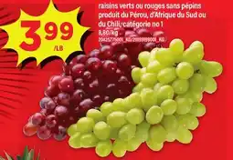 Maxi RAISINS VERTS OU ROUGES SANS PÉPINS offer
