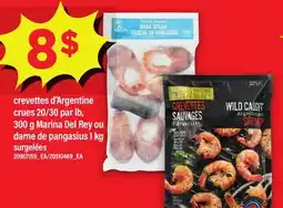 Maxi CREVETTES D'ARGENTINE CRUES 20/30 PAR LB, 300 G MARINA DEL REY OU DARNE DE PANGASIUS 1 KG offer