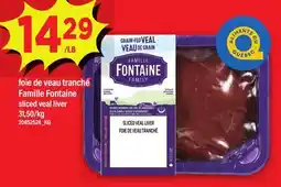Maxi FOIE DE VEAU TRANCHÉ FAMILLE FONTAINE | SLICED VEAL LIVER offer