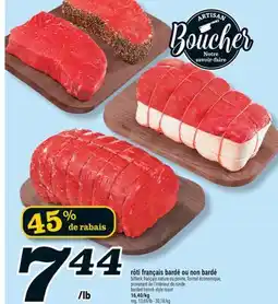 Marché Richelieu RÔTI FRANÇAIS BARDÉ OU NON BARDÉ | BARDED FRENCH STYLE ROAST offer