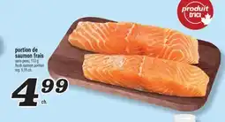 Marché Richelieu PORTION DE SAUMON FRAIS | FRESH SALMON PORTION offer