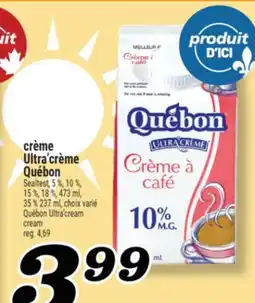 Marché Richelieu CRÈME ULTRA'CRÈME QUÉBON | QUÉBON ULTRA'CREAM CREAM offer