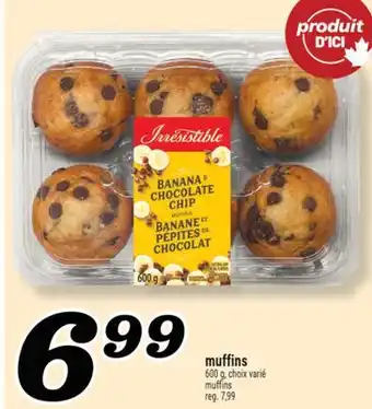 Marché Richelieu MUFFINS IRRESISTIBLE | IRRESISTIBLE MUFFINS offer