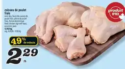Marché Richelieu CUISSES DE POULET FRAIS | FRESH CHICKEN LEGS WITH BACK offer