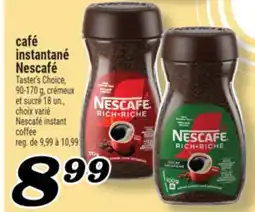Marché Richelieu CAFÉ INSTANTANÉ NESCAFÉ | NESCAFÉ INSTANT COFFEE offer