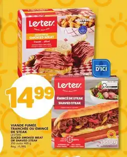 Marché Bonichoix LESTERS SLICED SMOKED MEAT OR SHAVED STEAK offer