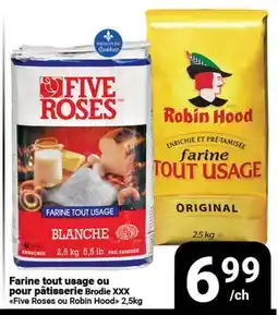Pasquier Farine tout usage ou pour pâtisserie Brodie XXX Five Roses ou Robin Hood offer