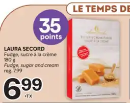 Brunet LAURA SECORD Fudge, sucre à la crème offer