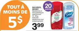 Brunet OLD SPICE, SECRET Déodorants et antisudorifiques sélectionnés offer