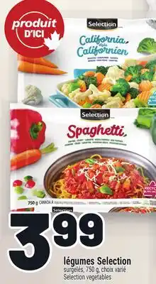 Metro LÉGUMES SELECTION | SELECTION VEGETABLES offer