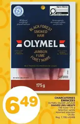 Marches Tradition OLYMEL OR LAFLEUR SHAVED DELI MEATS offer