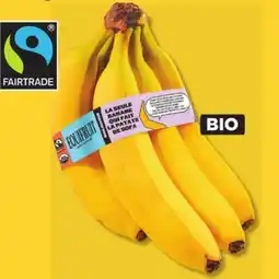 Marches Tradition ORGANIC AND FAIRTRADE BANANAS offer