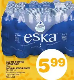 Marches Tradition ESKA NATURAL SPRING WATER offer