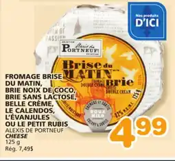 Marches Tradition ALEXIS DE PORTNEUF CHEESE offer