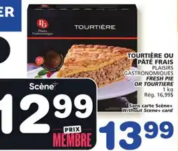 Marches Tradition PLAISIRS GASTRONOMIQUES FRESH PIE OR TOURTIERE offer