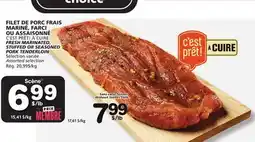 Marches Tradition C'EST PRÊT! À CUIRE FRESH MARINATED, STUFFED OR SEASONED PORK TENDERLOIN offer