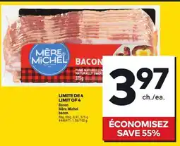 Giant Tiger Mère Michel bacon offer