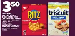 Provigo RITZ CRACKERS, SNACKWICHES, CHEESE BITS, WHEAT THINS MULTIGRAIN, OR TRISCUITS CRACKERS offer