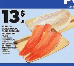 Provigo MSC COD FILLETS OR FRESH RAINBOW TROUT FILLETS offer