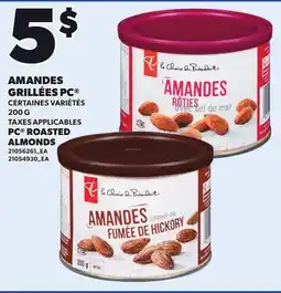 Provigo PC ROASTED ALMONDS offer