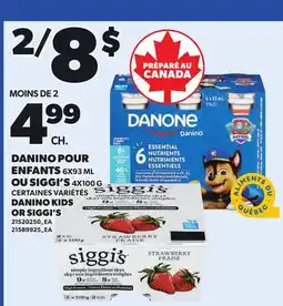 Provigo DANINO POUR ENFANTS 6X93 ML , OU SIGGI'S 4X100 G offer