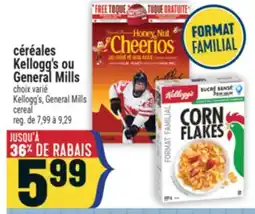 Marché Adonis CÉRÉALES KELLOGG'S OU GENERAL MILLS | KELLOGG'S, GENERAL MILLS CEREAL offer